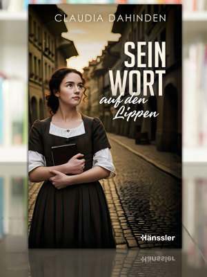 2507 Buchtipp Seinwort.Auf Den Lippen Claudia Dahinden