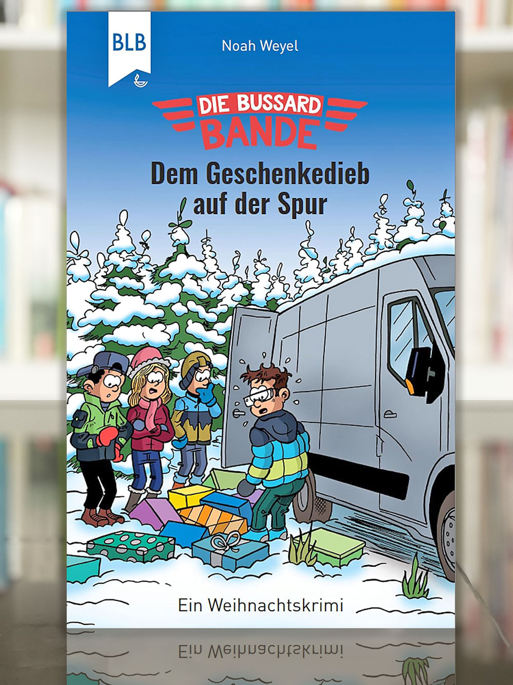 Die Bussard-Bande: Dem Geschenkedieb auf der Spur